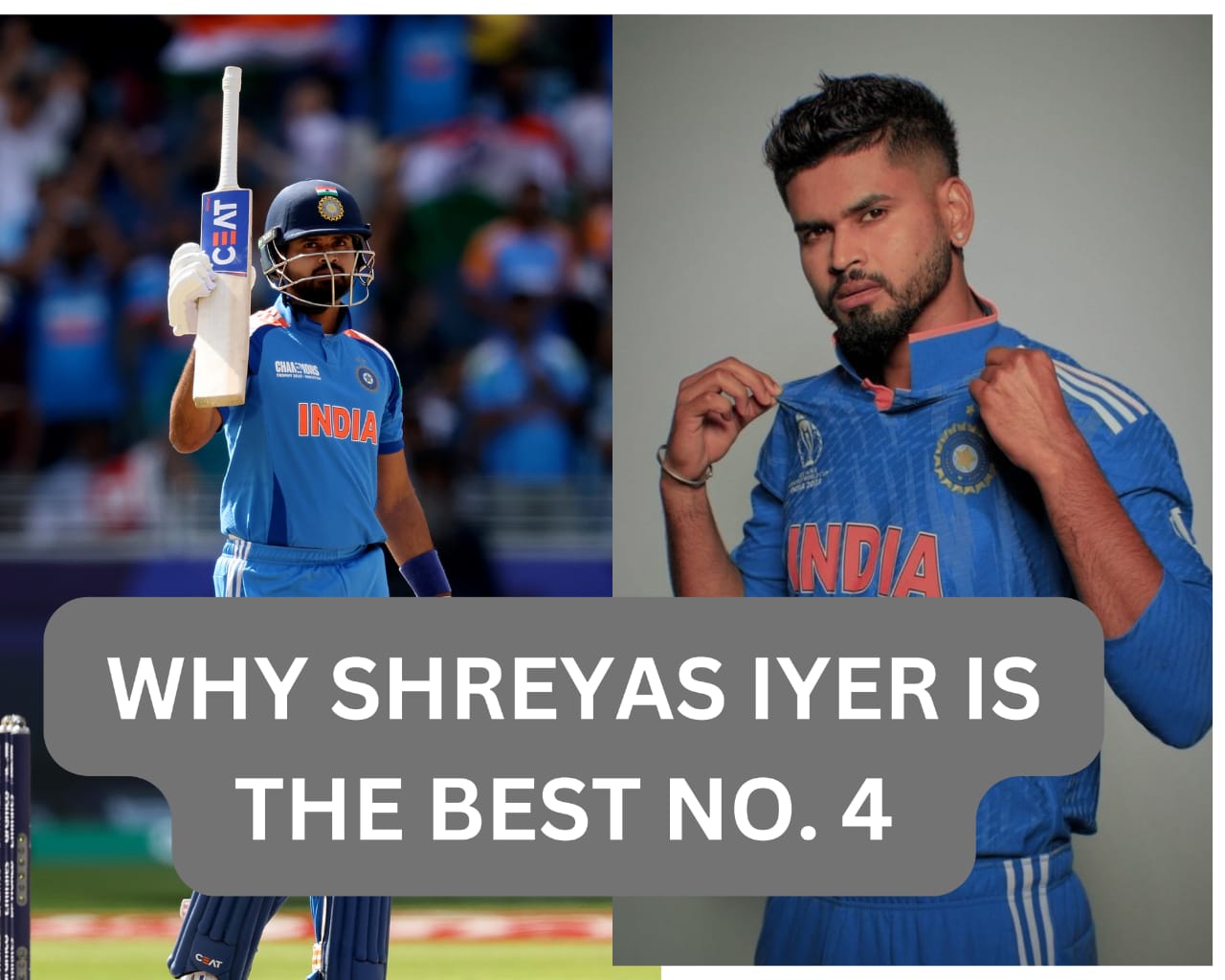 Why shreyas is the best no.4