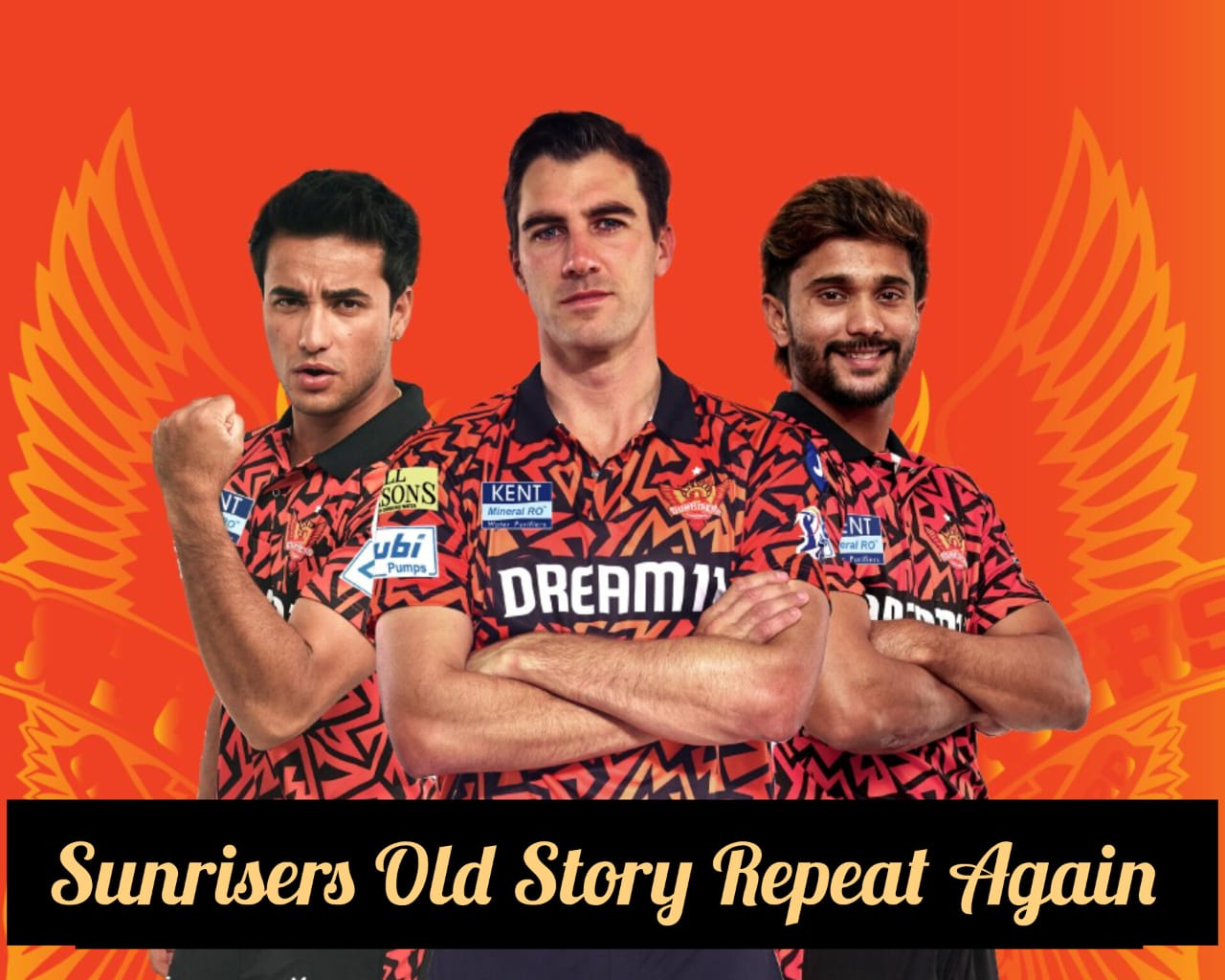 Sunrisers The Old Story Again